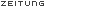 ZEITUNG